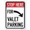 Signmission Stop Here for Valet Parking Right Arrow Heavy-Gauge Alum Rust Proof Parking, 18" x 24", A-1824-22853 A-1824-22853 - alternate 1